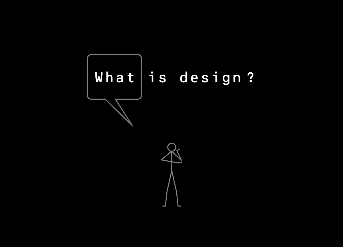 What is design?